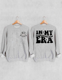 Dans ma gymnastique Mom Era Sweatshirt