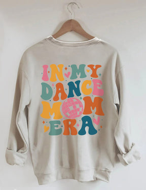 Dans ma danse maman époque Sweatshirt
