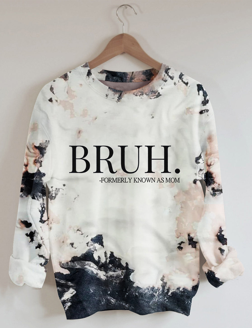 Bruh früher bekannt als Mom Sweatshirt 