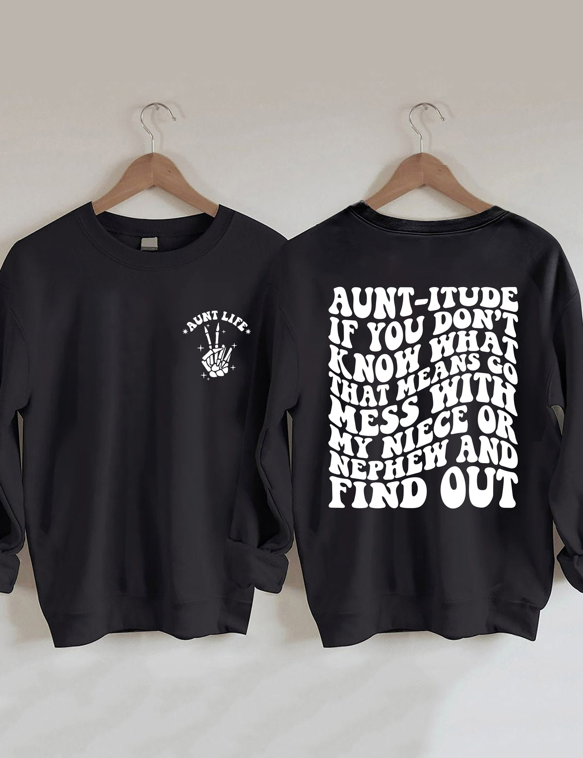 Tante-itude Sweat-shirt