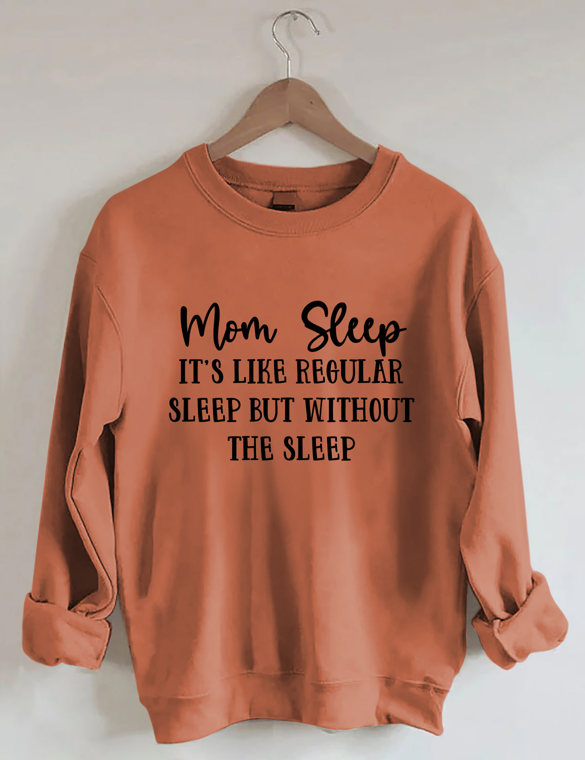 Maman sommeil c'est comme le sommeil régulier mais sans le sweat-shirt de sommeil