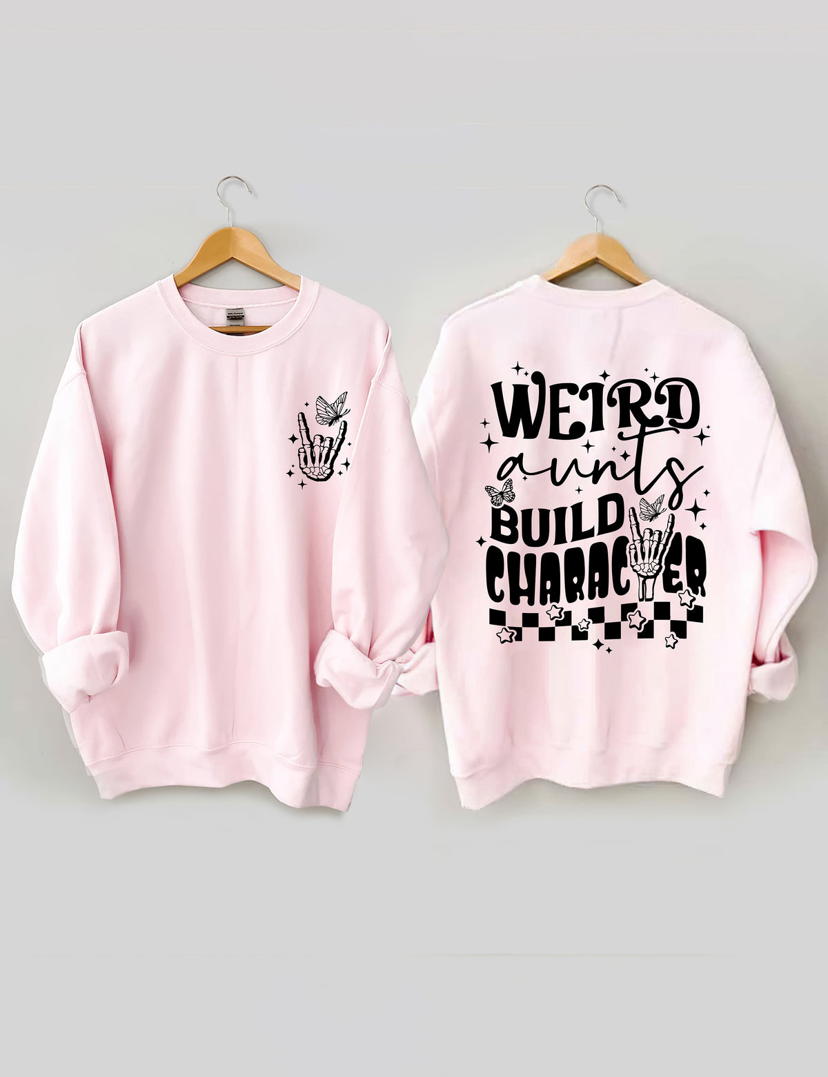 Weird Aunts Build Charakter Sweatshirt 