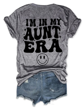Je suis dans ma tante Era T-Shirt