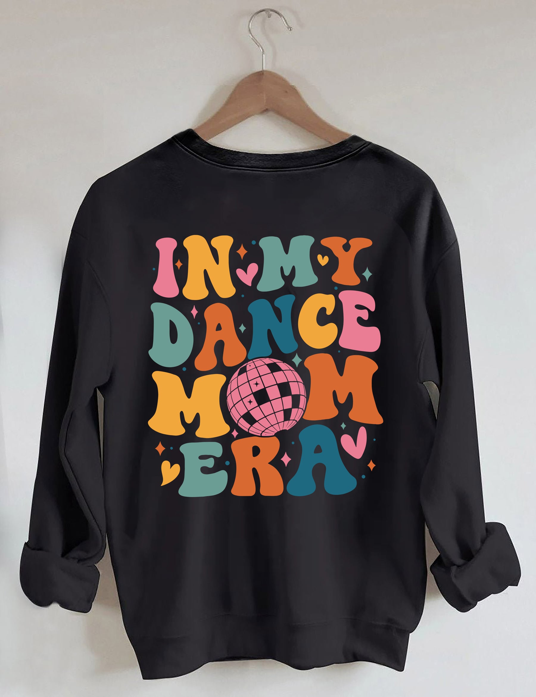 Dans ma danse maman époque Sweatshirt
