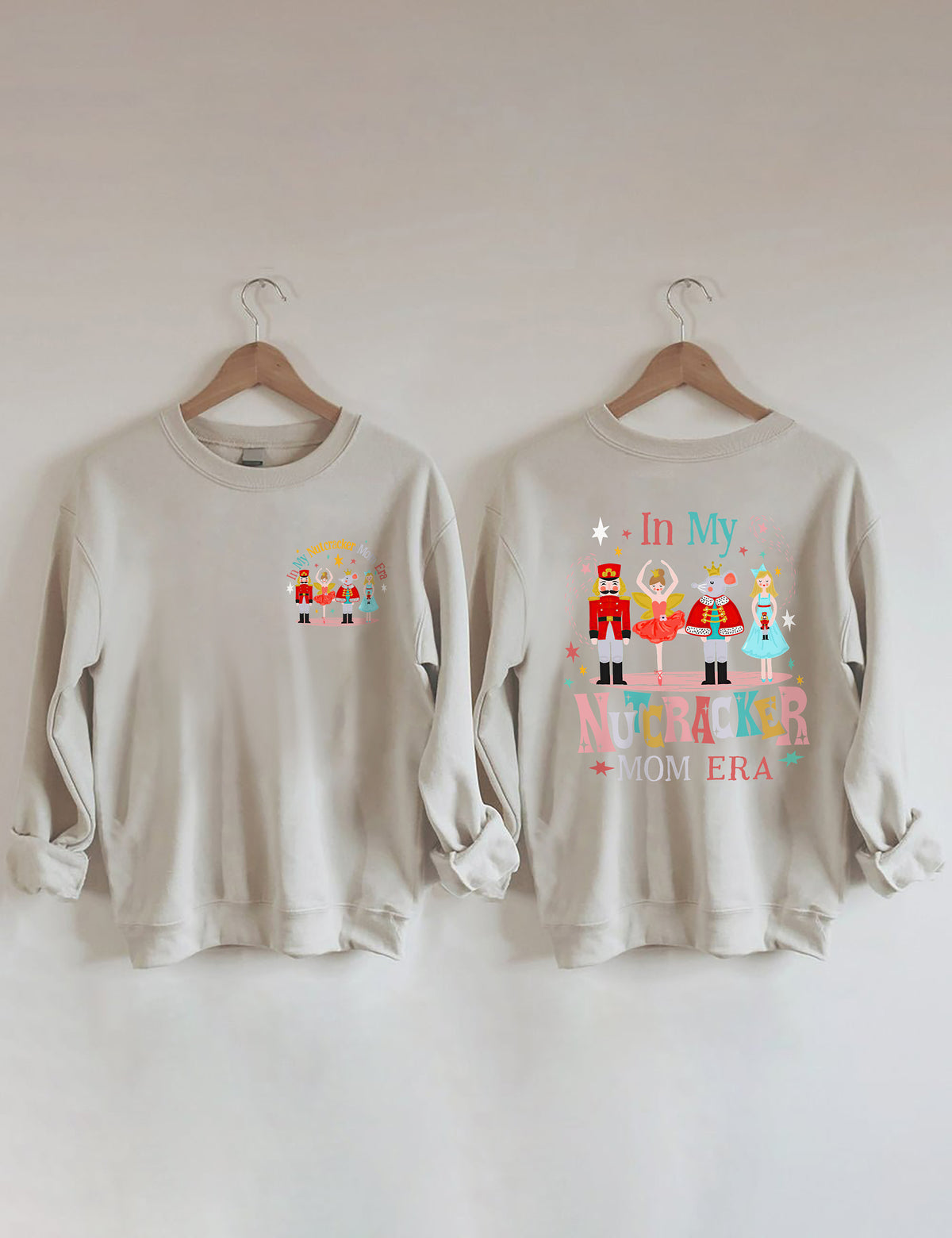 Dans mon Nutcracker Mom Era Sweatshirt