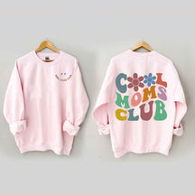 Cooles Moms Club Sweatshirt 