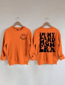 Dans mon groupe Mom Era Sweatshirt