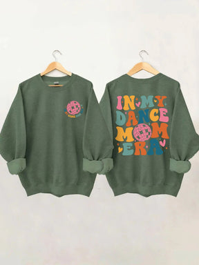Dans ma danse maman époque Sweatshirt