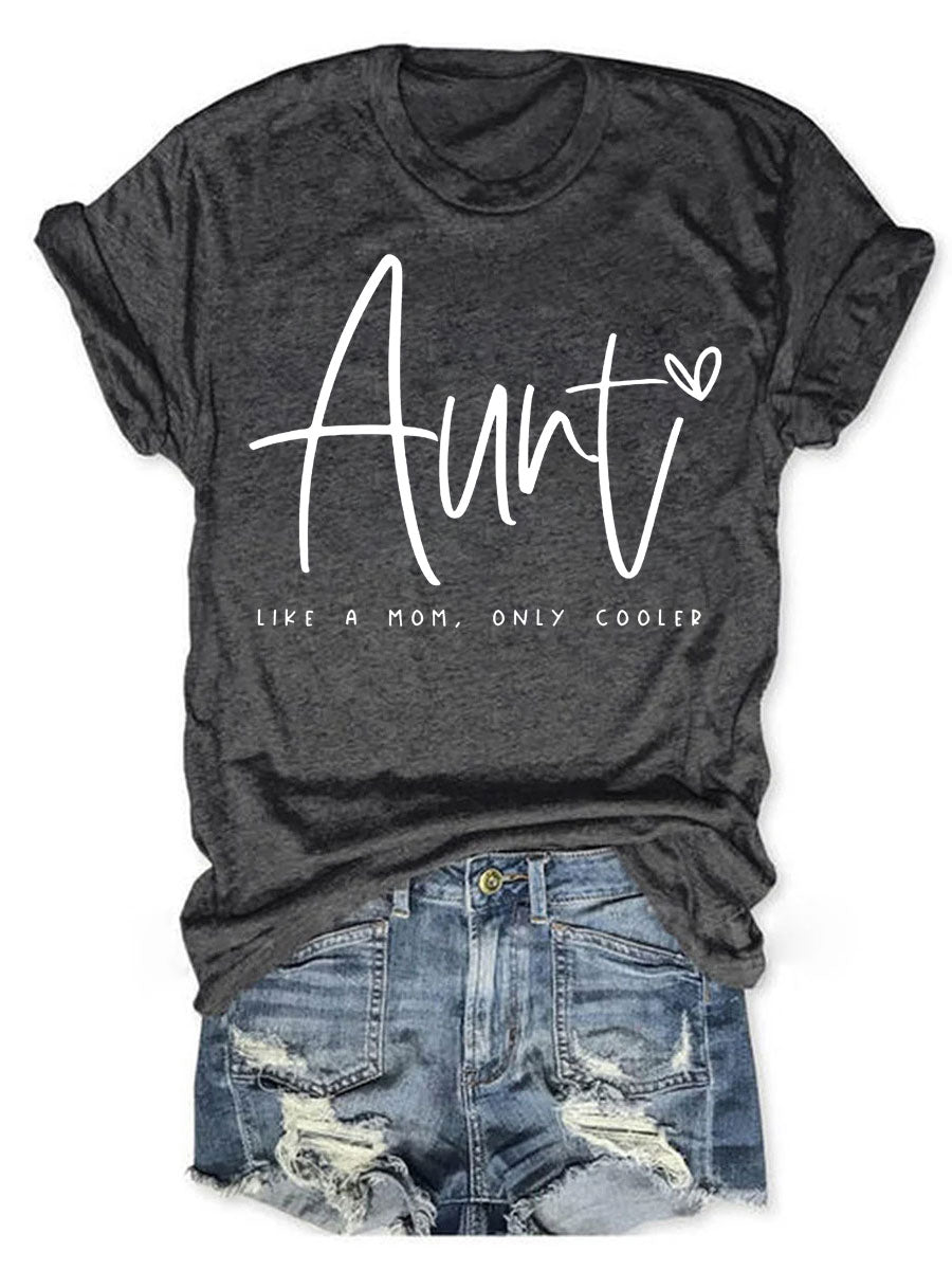 Auntie Like A Mom Only Cooled T-shirt