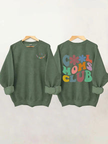 Cool Moms Club Sweatshirt