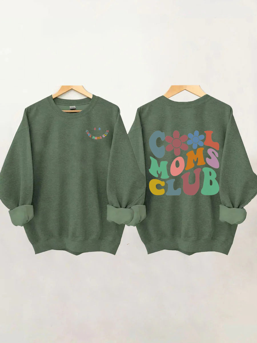 Sweat-shirt Cool Moms Club