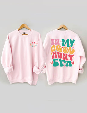 Dans mon cool tante Era Sweatshirt