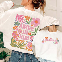 Abide in Him Sweatshirt mit doppelseitigem Blumendruck 