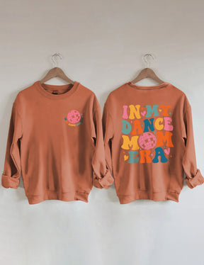 Dans ma danse maman époque Sweatshirt