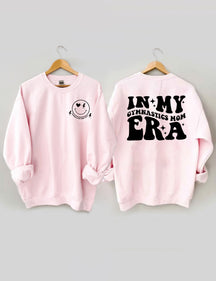 In meinem Gymnastics Mom Era Sweatshirt 