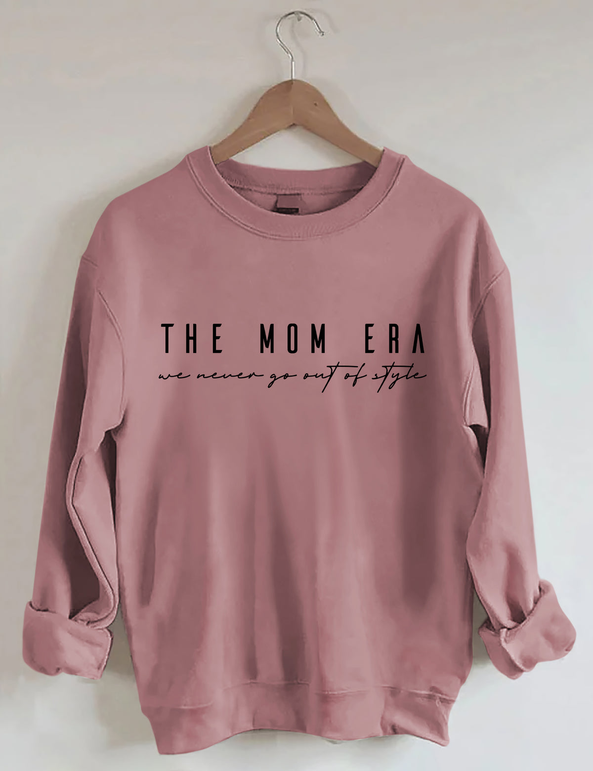 L'ère de maman ne sont jamais sortir de Sweat-shirt de style