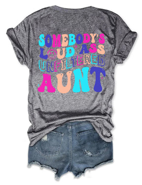 T-shirt de tante non filtrée de quelqu'un de gros cul