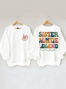 Schwester Tante Legend Sweatshirt 