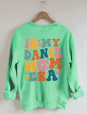 Dans ma danse maman époque Sweatshirt