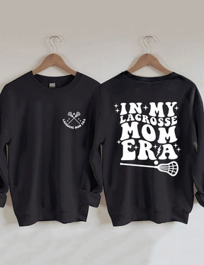 Dans mon Lacrosse Mom Era Sweatshirt