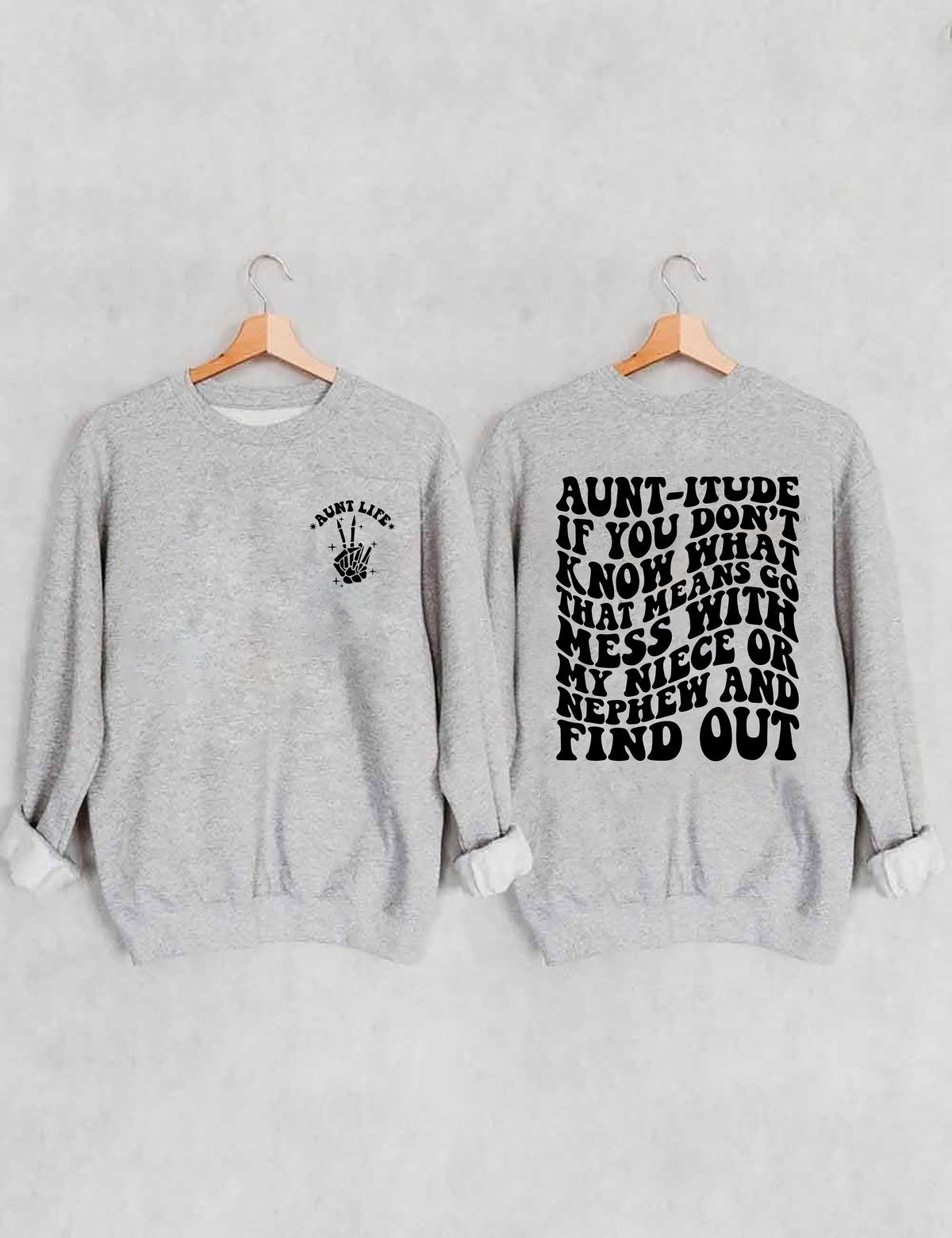 Tante-itude Sweat-shirt