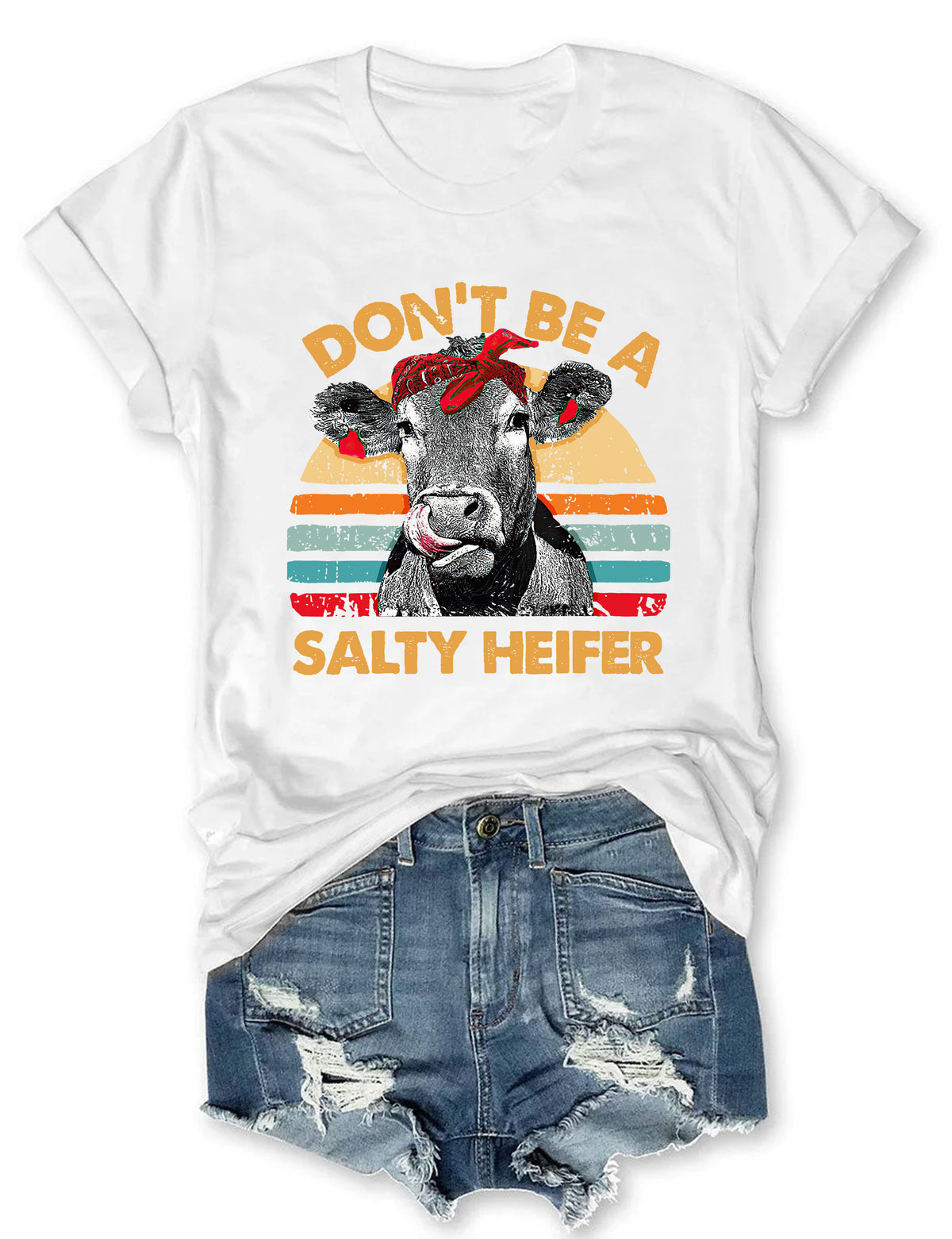 Don't Be A Salty Heifer T-Shirt Manches courtes