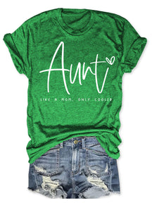 Auntie Like A Mom Only Cooled T-shirt