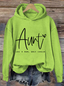 Tante comme une maman seulement refroidisseur Hoodie