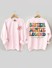 Schwester Tante Legend Sweatshirt 