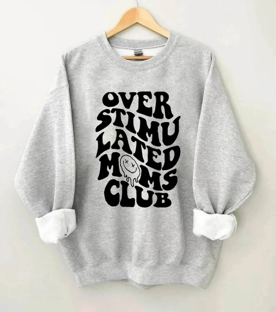 Sweat-shirt Moms Club surstimulé