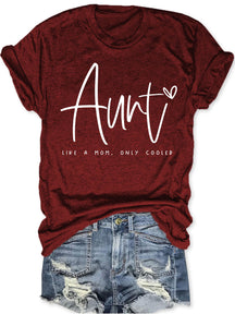 Tante Like A Mom Only Cooles T-Shirt 